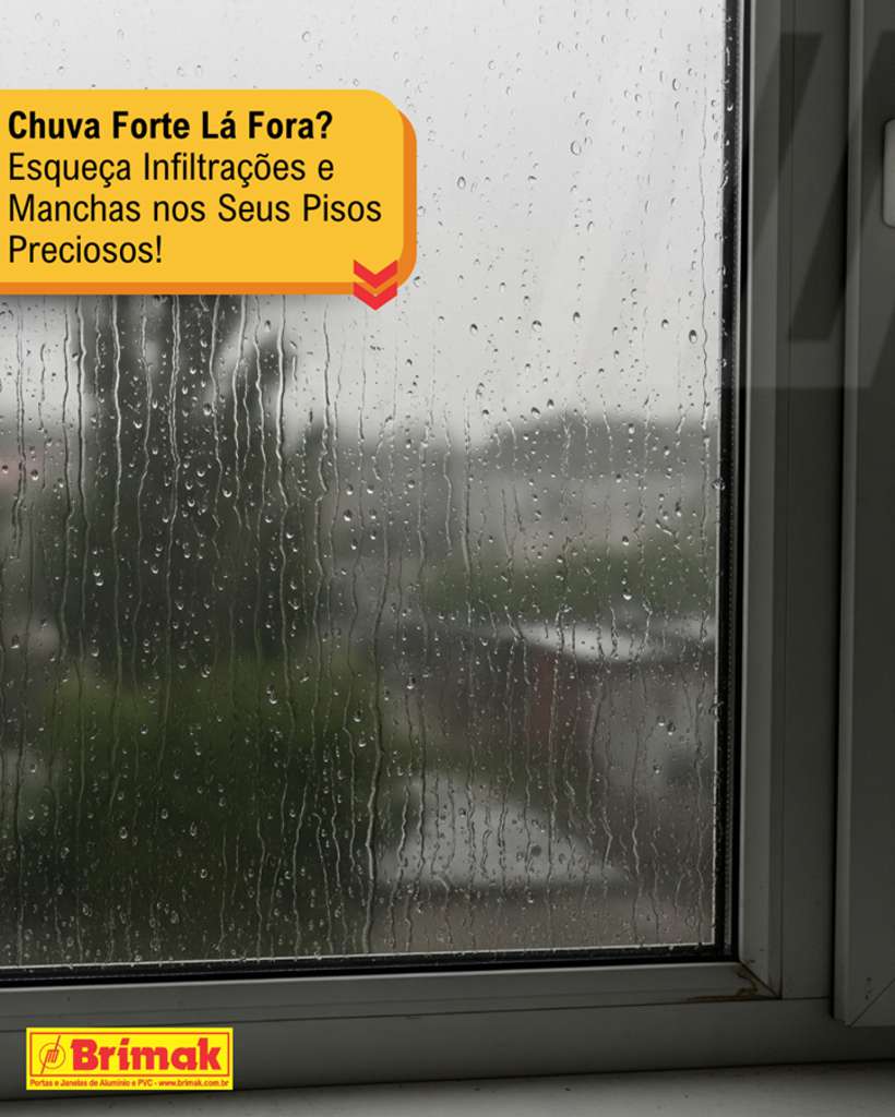 Sem infiltrações com esquadrias Brimak