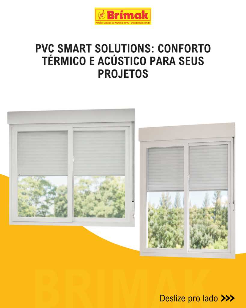 Conforto Térmico e Acústico com Esquadrias de PVC Smart Solutions