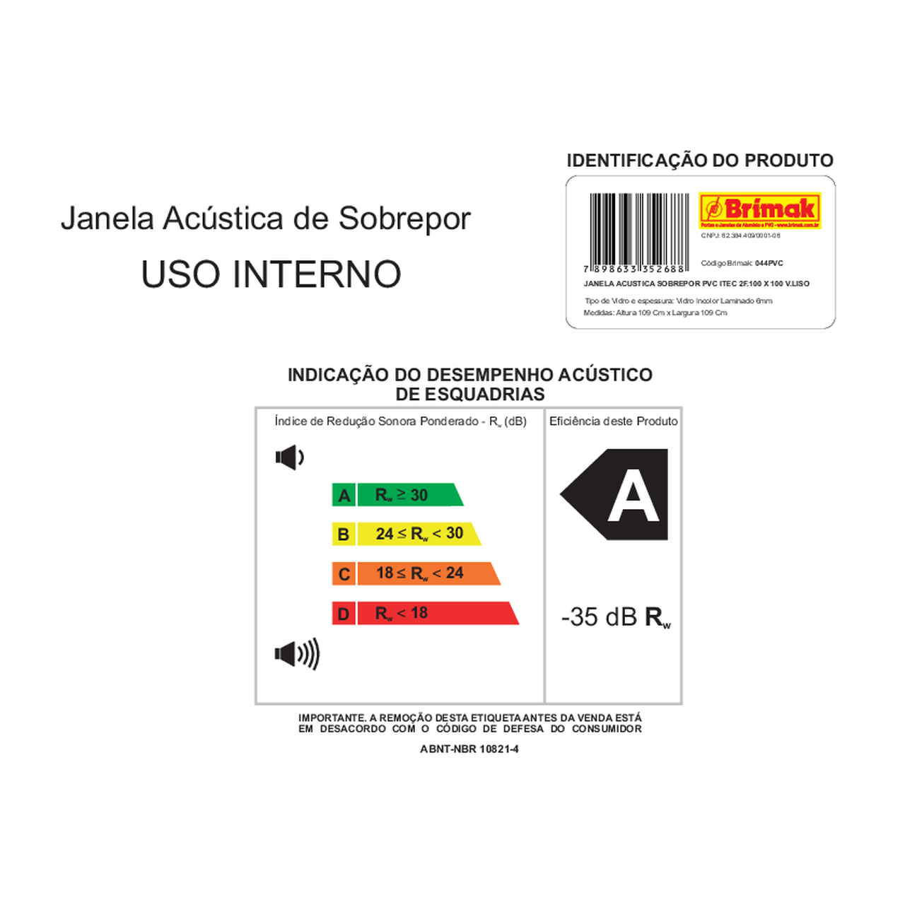 Janela Acústica de Sobrepor PVC 