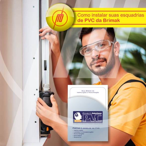 Como instalar suas esquadrias de PVC