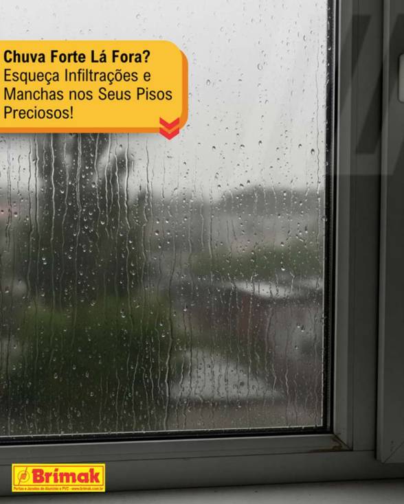 Sem infiltrações com esquadrias Brimak