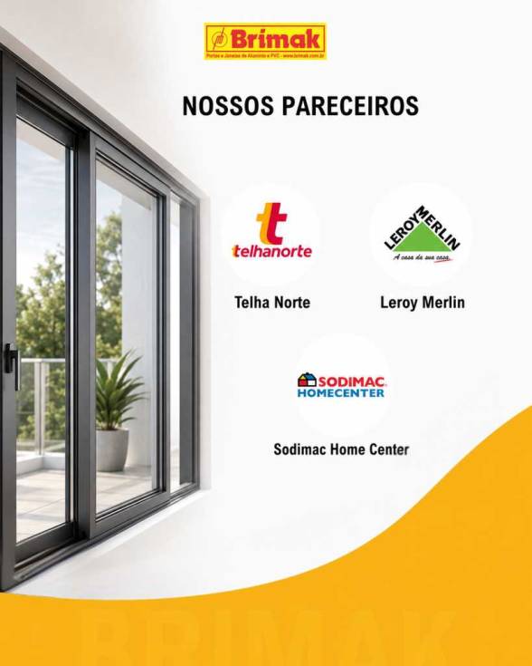 Leroy, Telhanorte, Sodimac, Madeiramadeira, Você encontra Brimak em diversos grandes parceiros
